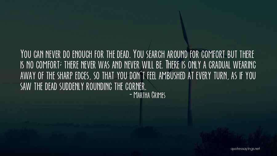 Bucknacked Band Quotes By Martha Grimes Bucknacked Band Quotes By Martha Grimes