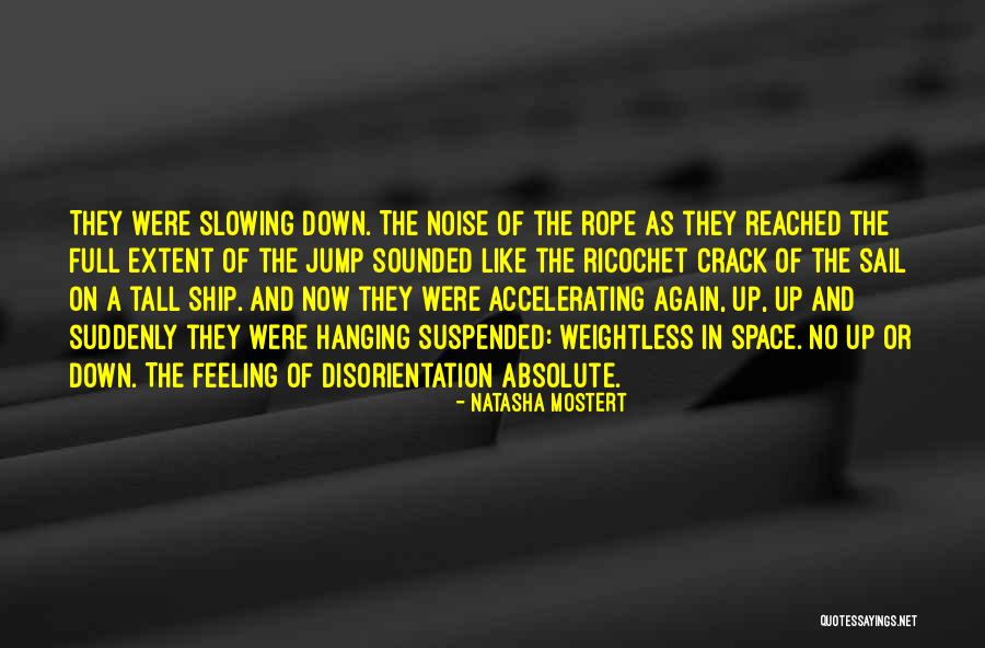 Bucknacked Quotes By Natasha Mostert Bucknacked Quotes By Natasha Mostert
