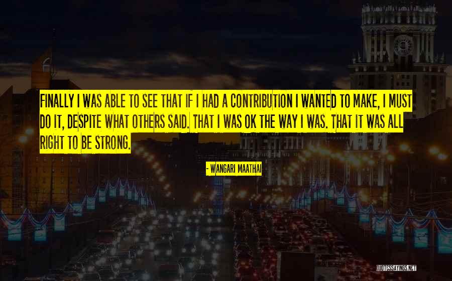 Buckramce Quotes By Wangari Maathai Buckramce Quotes By Wangari Maathai