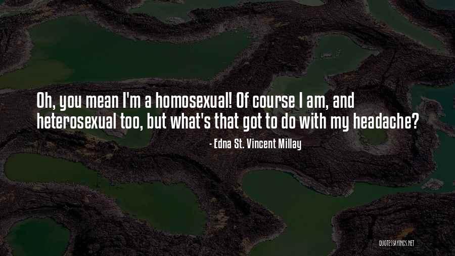 Buckridge Builders Quotes By Edna St. Vincent Millay Buckridge Builders Quotes By Edna St. Vincent Millay