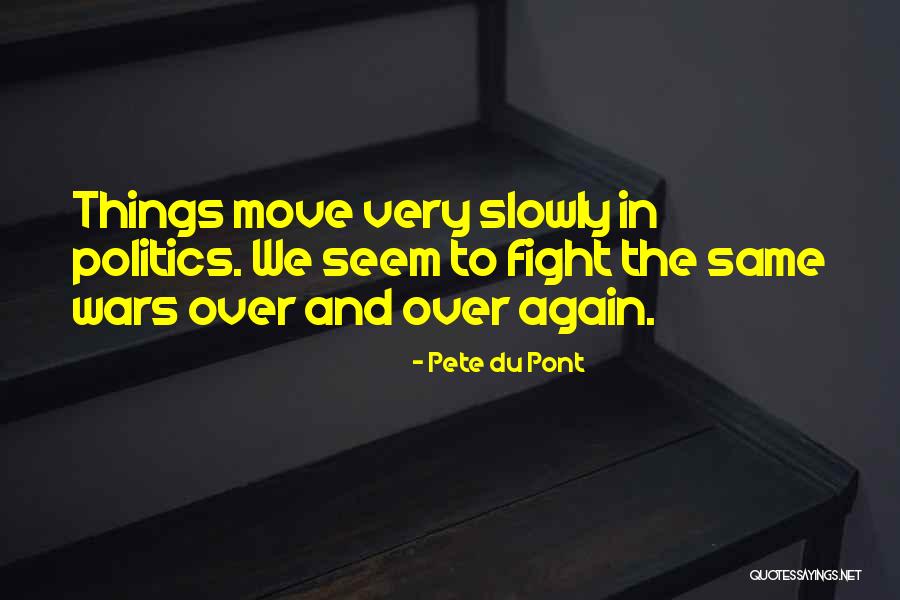 Buckridge Drive Amherst Quotes By Pete Du Pont Buckridge Drive Amherst Quotes By Pete Du Pont