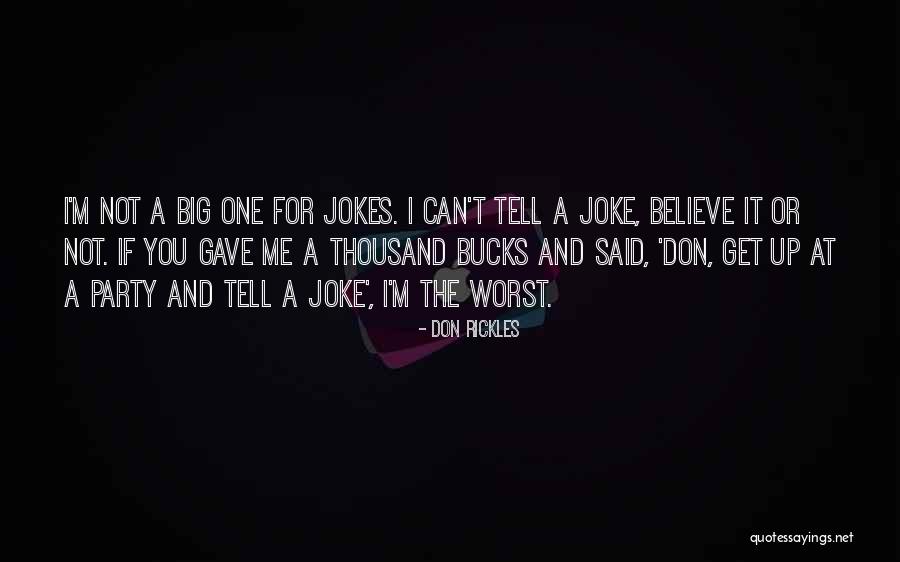 Bucks Party Quotes By Don Rickles Bucks Party Quotes By Don Rickles