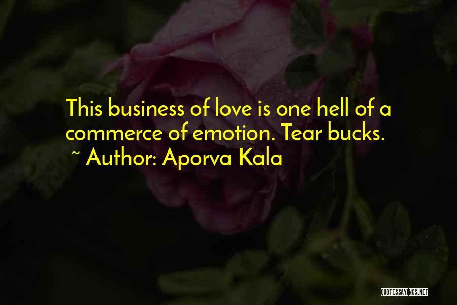 Bucks Quotes By Aporva Kala