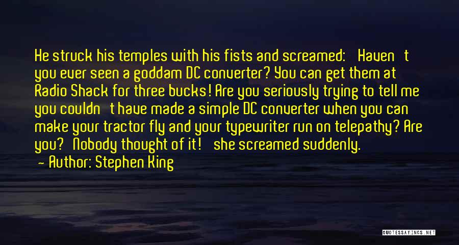 Bucks Quotes By Stephen King