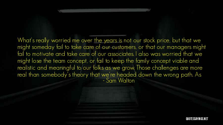 Buckson Theresa Quotes By Sam Walton Buckson Theresa Quotes By Sam Walton