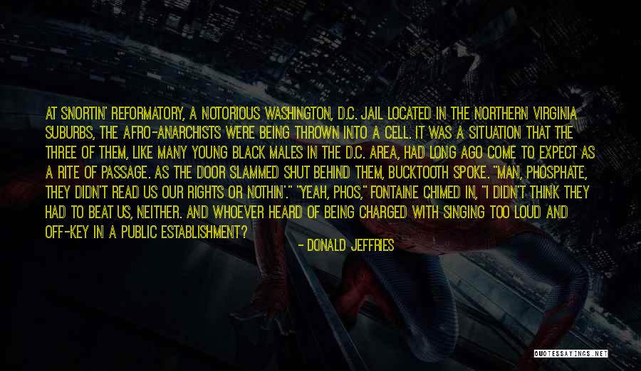 Bucktooth Quotes By Donald Jeffries Bucktooth Quotes By Donald Jeffries