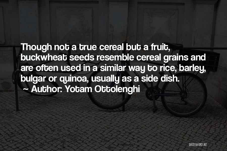 Buckwheat Quotes By Yotam Ottolenghi