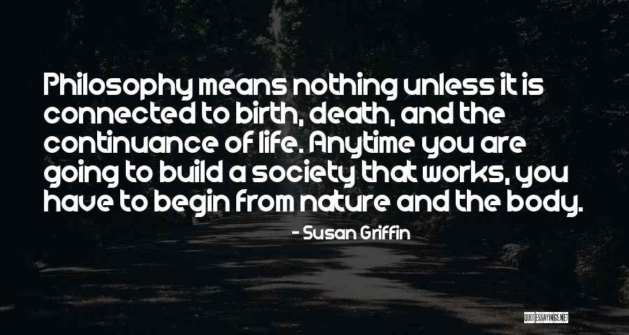 Bucky Haight Quotes By Susan Griffin Bucky Haight Quotes By Susan Griffin