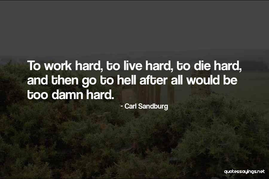 Bucky Larson Gary Quotes By Carl Sandburg Bucky Larson Gary Quotes By Carl Sandburg