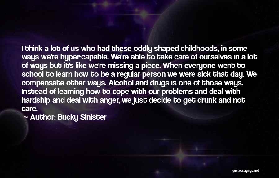 Bucky O'hare Quotes By Bucky Sinister