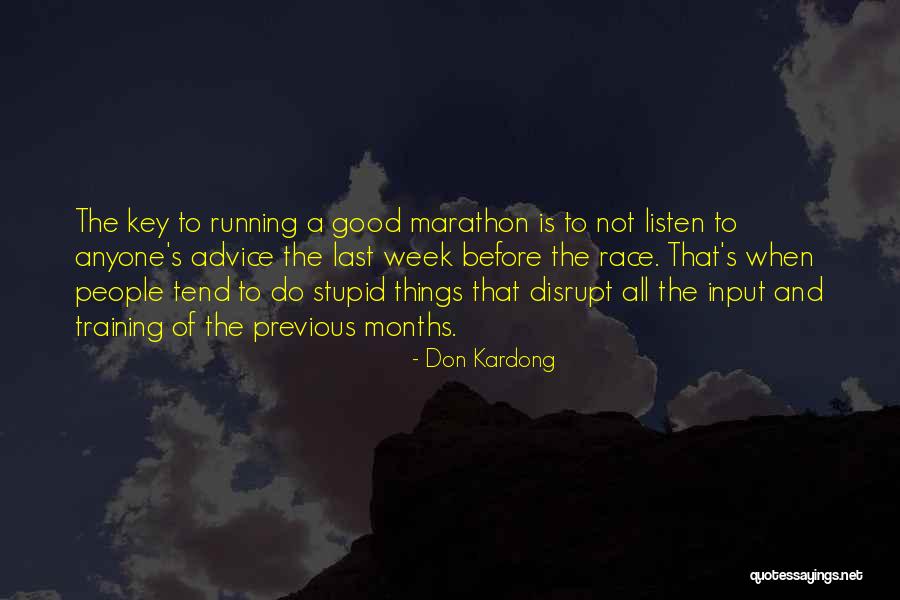 Bucle For Quotes By Don Kardong Bucle For Quotes By Don Kardong