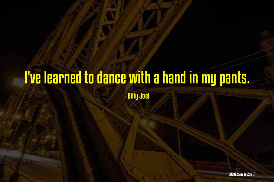 Bucolic Pronunciation Quotes By Billy Joel Bucolic Pronunciation Quotes By Billy Joel