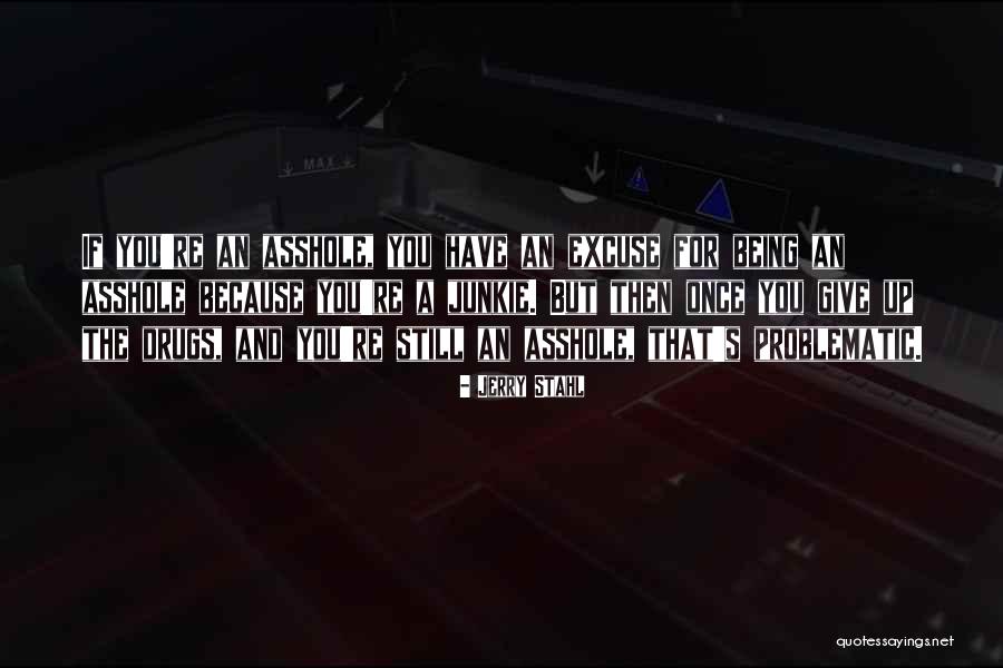 Bucolico Rae Quotes By Jerry Stahl Bucolico Rae Quotes By Jerry Stahl