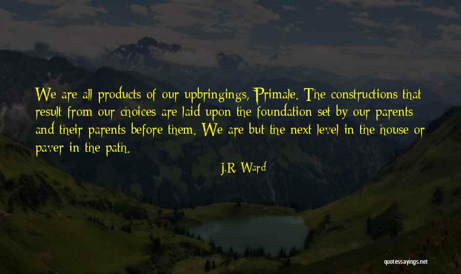 Bucurie Quotes By J.R. Ward Bucurie Quotes By J.R. Ward