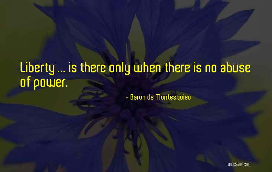 Bucyk 1972 Quotes By Baron De Montesquieu Bucyk 1972 Quotes By Baron De Montesquieu