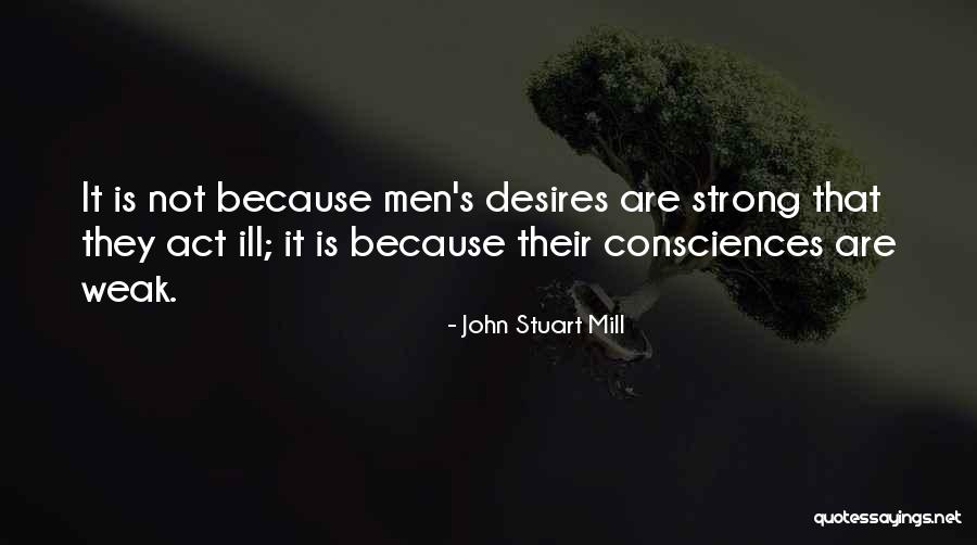 Bud Hadfield Quotes By John Stuart Mill Bud Hadfield Quotes By John Stuart Mill