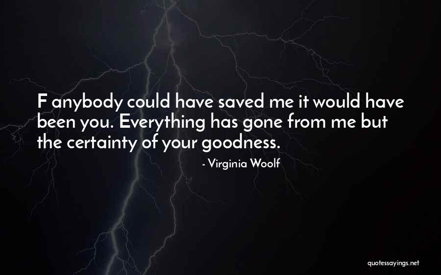 Bud Hadfield Quotes By Virginia Woolf Bud Hadfield Quotes By Virginia Woolf