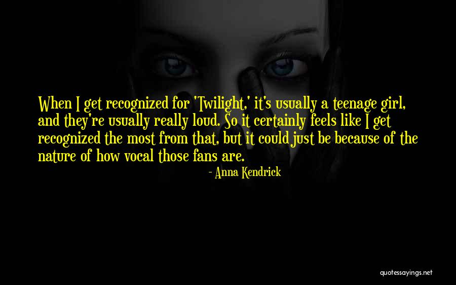 Bud K Pro Deti Quotes By Anna Kendrick Bud K Pro Deti Quotes By Anna Kendrick