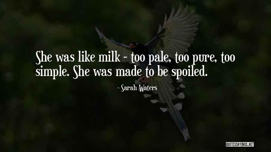 Bud K Pro Deti Quotes By Sarah Waters Bud K Pro Deti Quotes By Sarah Waters
