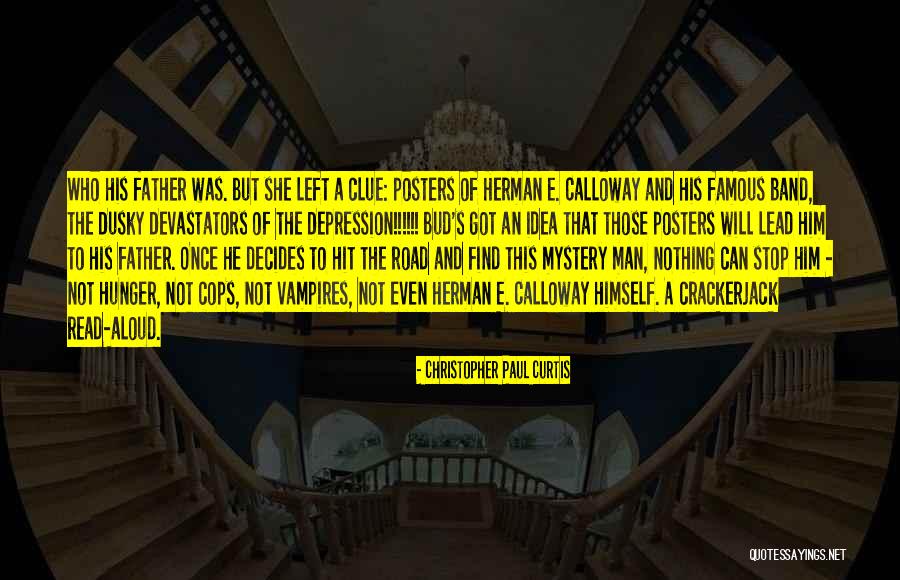 Bud K Quotes By Christopher Paul Curtis Bud K Quotes By Christopher Paul Curtis
