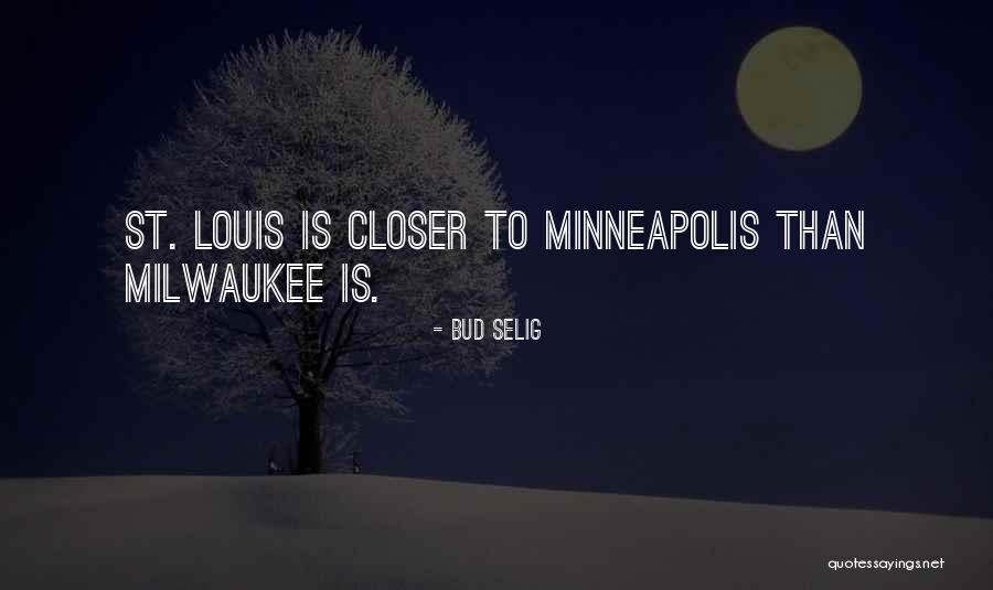 Bud Selig Quotes 379420 Bud Selig Quotes 379420