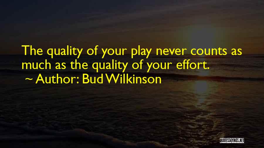 Bud Wilkinson Quotes 1116843