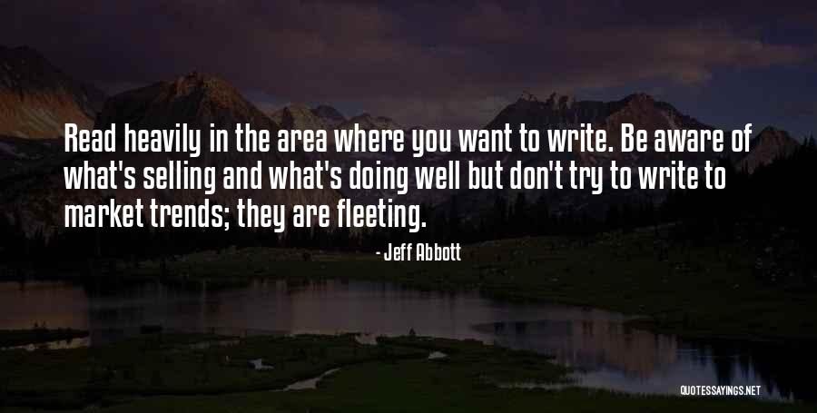 Budaklettur Quotes By Jeff Abbott Budaklettur Quotes By Jeff Abbott