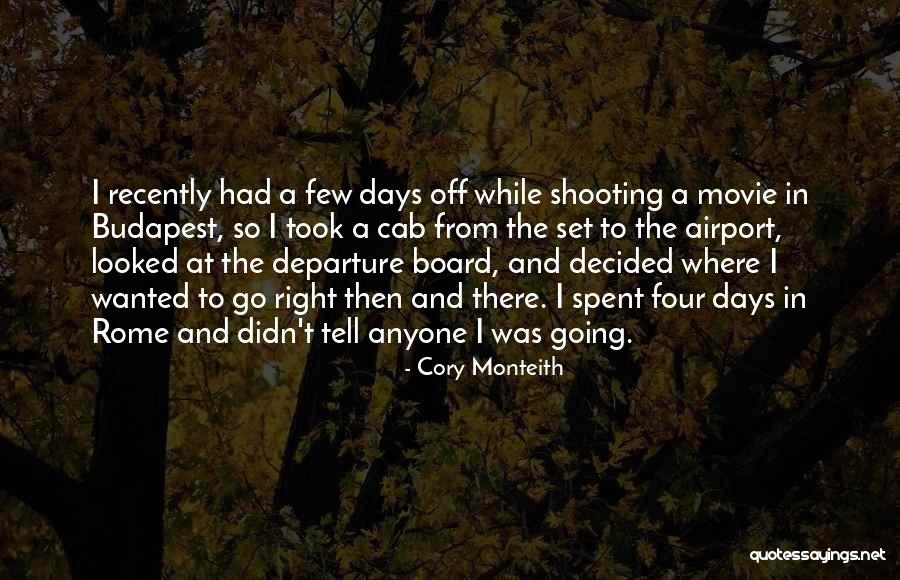 Budapest Movie Quotes By Cory Monteith Budapest Movie Quotes By Cory Monteith