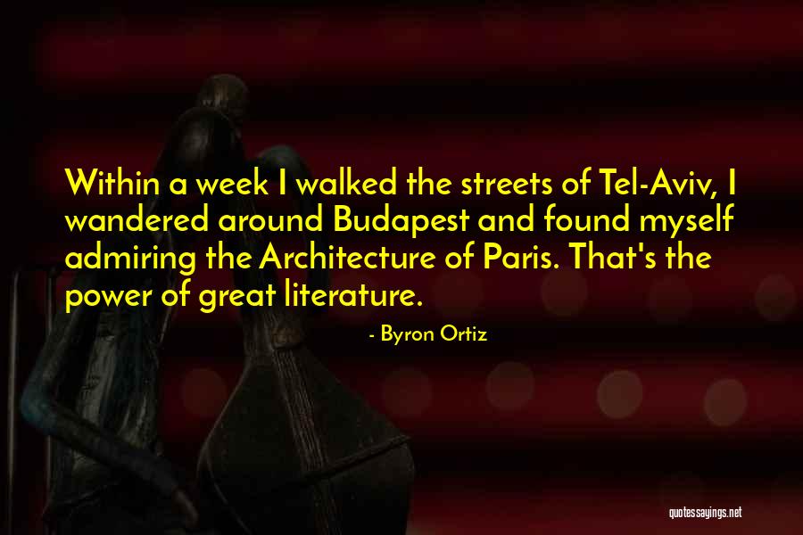 Budapest Quotes By Byron Ortiz Budapest Quotes By Byron Ortiz