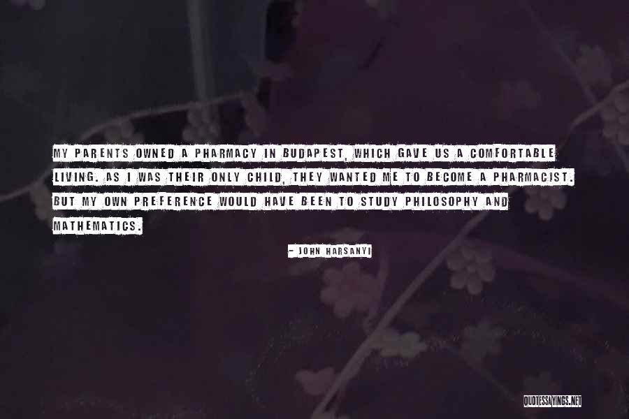 Budapest Quotes By John Harsanyi Budapest Quotes By John Harsanyi