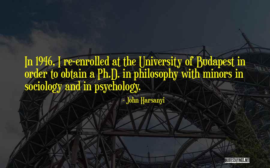 Budapest Quotes By John Harsanyi Budapest Quotes By John Harsanyi