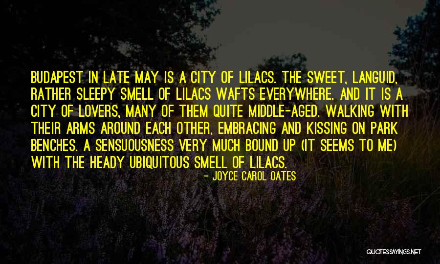 Budapest Quotes By Joyce Carol Oates Budapest Quotes By Joyce Carol Oates