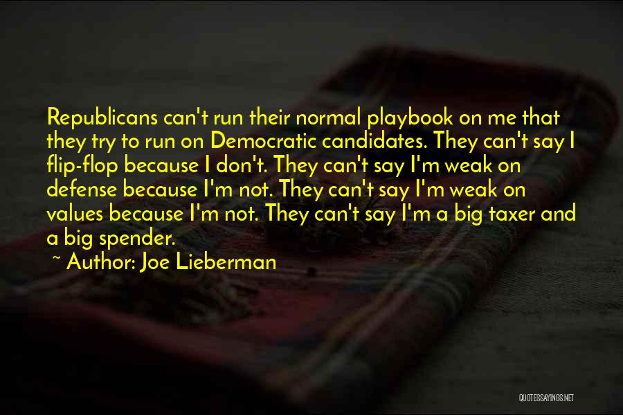 Budash Quotes By Joe Lieberman