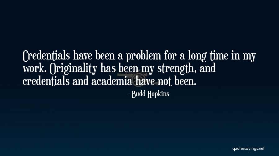 Budd Hopkins Quotes 1353248 Budd Hopkins Quotes 1353248