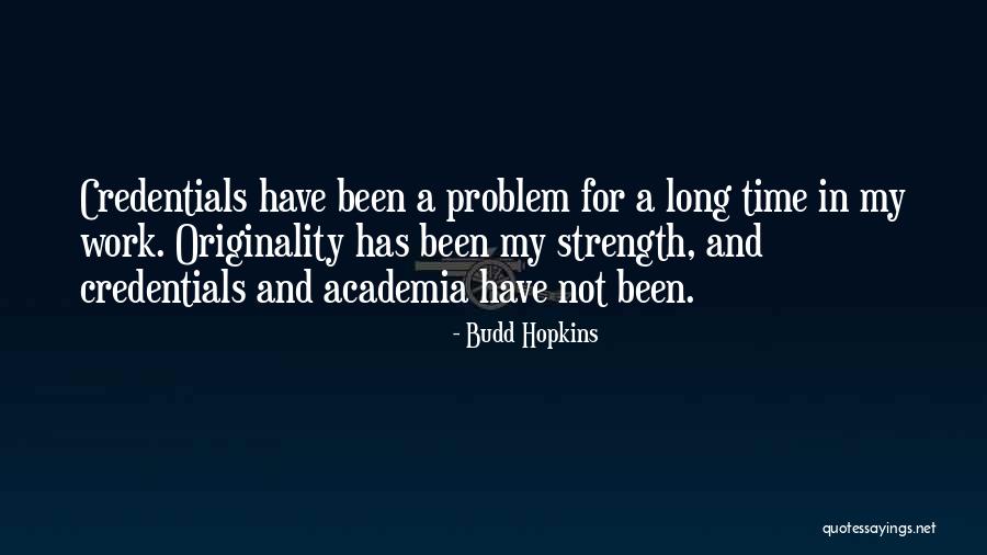 Budd Hopkins Quotes 1353248