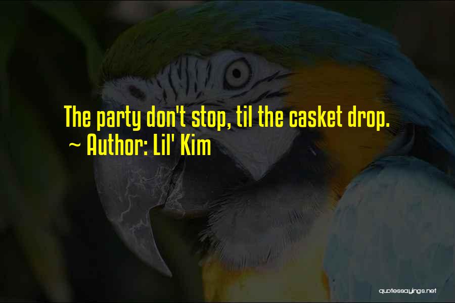 Buddenbaum Moore Quotes By Lil' Kim