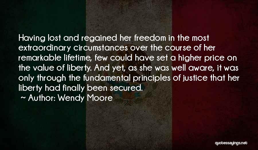 Buddenbaum Moore Quotes By Wendy Moore