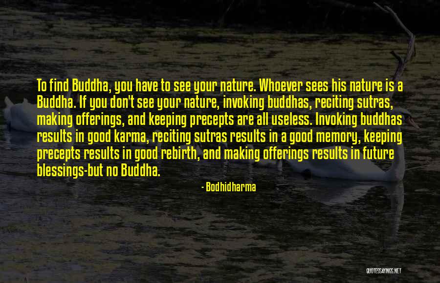 Buddha Blessings Quotes By Bodhidharma Buddha Blessings Quotes By Bodhidharma
