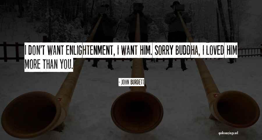 Buddha Buddha Quotes By John Burdett Buddha Buddha Quotes By John Burdett