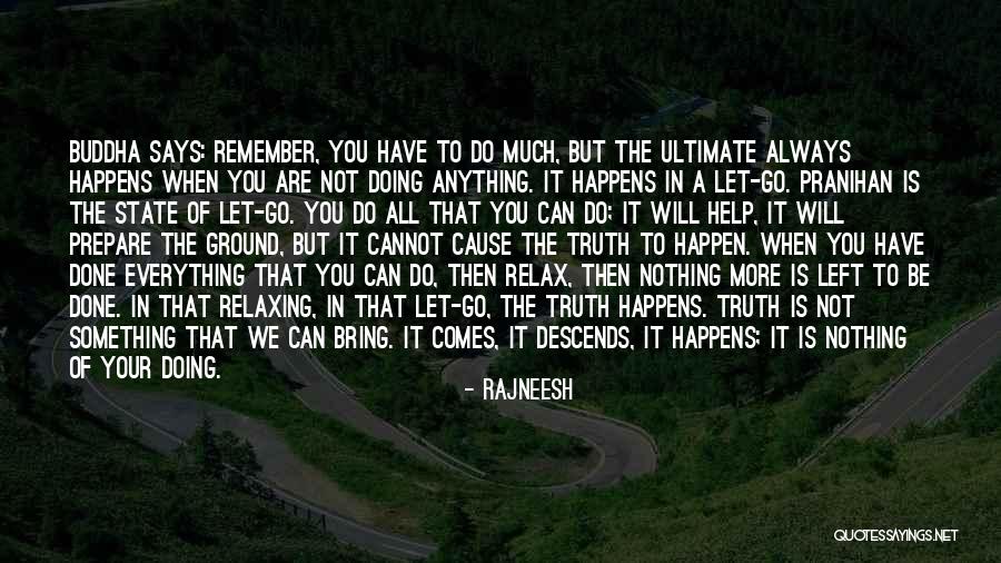 Buddha Buddha Quotes By Rajneesh Buddha Buddha Quotes By Rajneesh