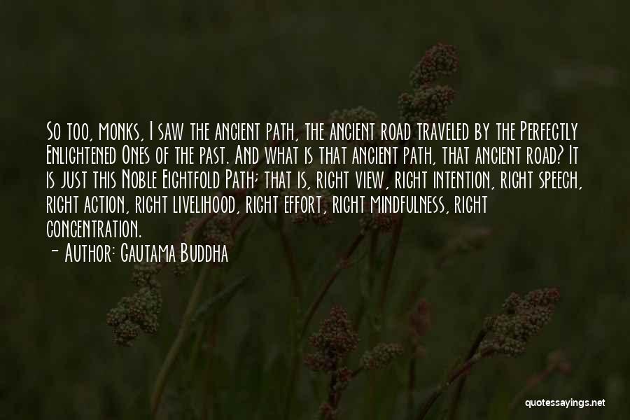 Buddha Eightfold Path Quotes By Gautama Buddha