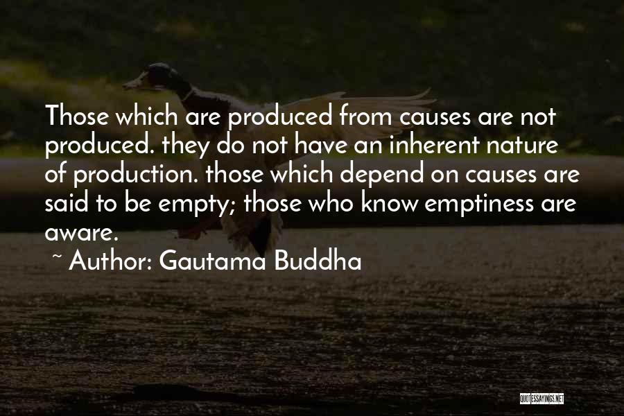 Buddha Emptiness Quotes By Gautama Buddha