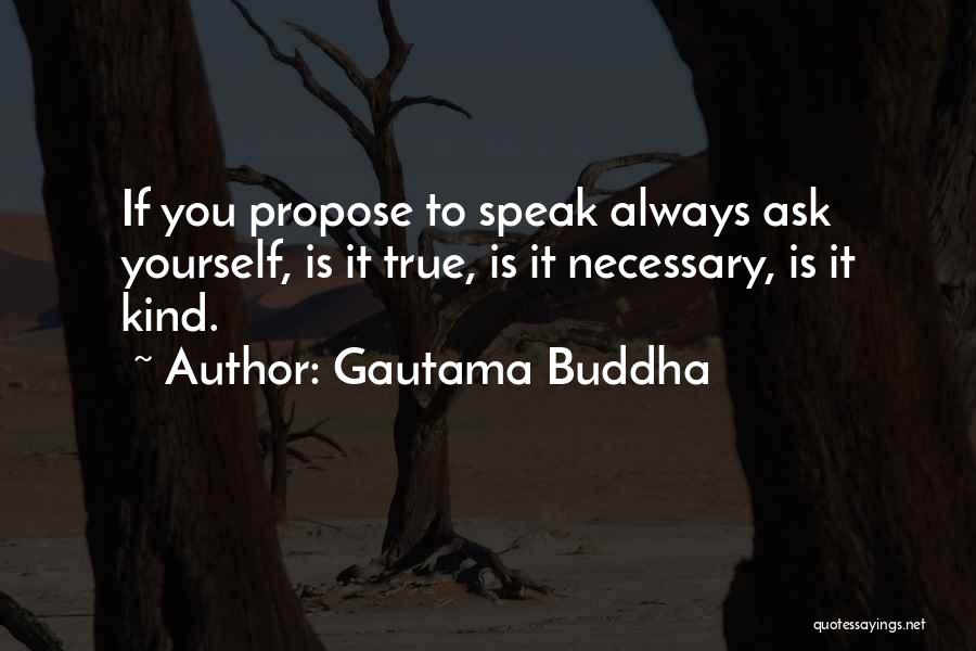 Buddha Kind Quotes By Gautama Buddha