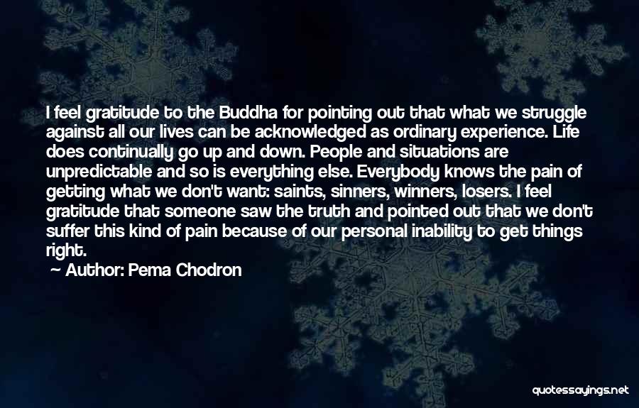 Buddha Kind Quotes By Pema Chodron