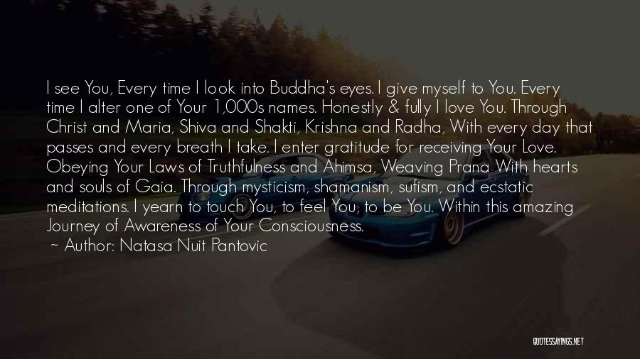 Buddha Love Quotes By Natasa Nuit Pantovic