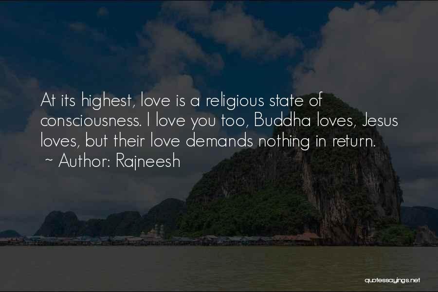 Buddha Love Quotes By Rajneesh