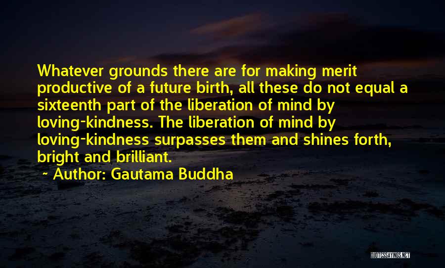 Buddha Loving Kindness Quotes By Gautama Buddha