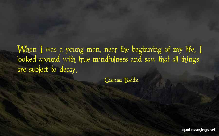 Buddha Man Quotes By Gautama Buddha Buddha Man Quotes By Gautama Buddha