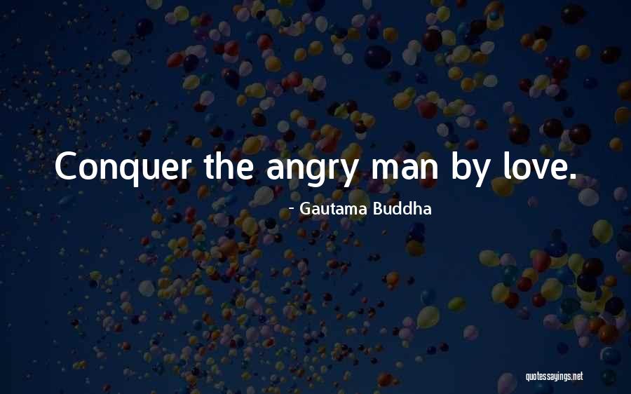 Buddha Man Quotes By Gautama Buddha Buddha Man Quotes By Gautama Buddha