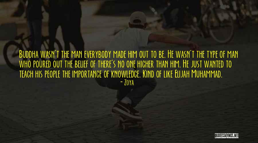 Buddha Man Quotes By Zoya Buddha Man Quotes By Zoya
